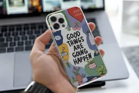 Good Things  Printed Silicone case